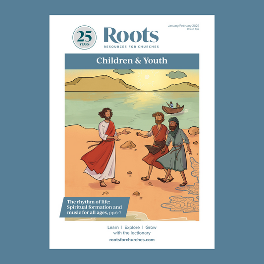 Roots Children & Youth Magazine issue 147: January-February 2027