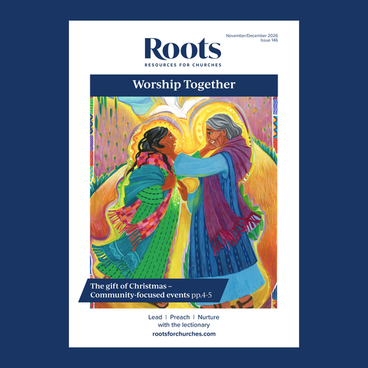 Roots Worship Together Magazine issue 146: November-December 2026